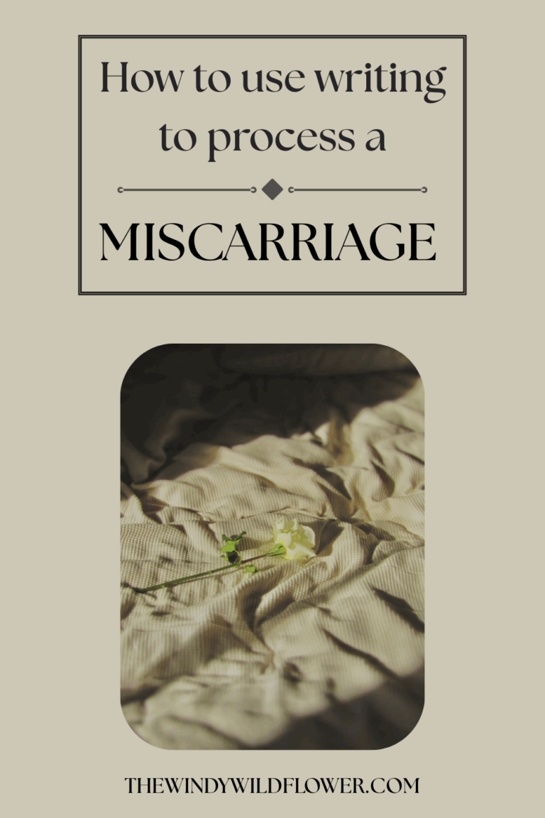 How to use writing to process your miscarriage